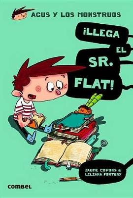 ¡Llega el Sr. Flat! - Jaume Copons Ramon - cover