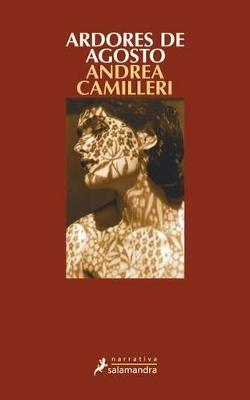 Ardores de agosto (Comisario Montalbano 14) - Andrea Camilleri - cover