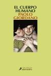 Libro in inglese El cuerpo humano  - Paolo Giordano
