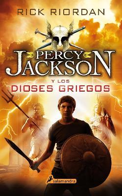 Percy Jackson y los dioses griegos / Percy Jackson's Greek Gods - Rick Riordan - cover