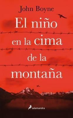 El Nino En La Cima de La Montana - John Boyne - cover