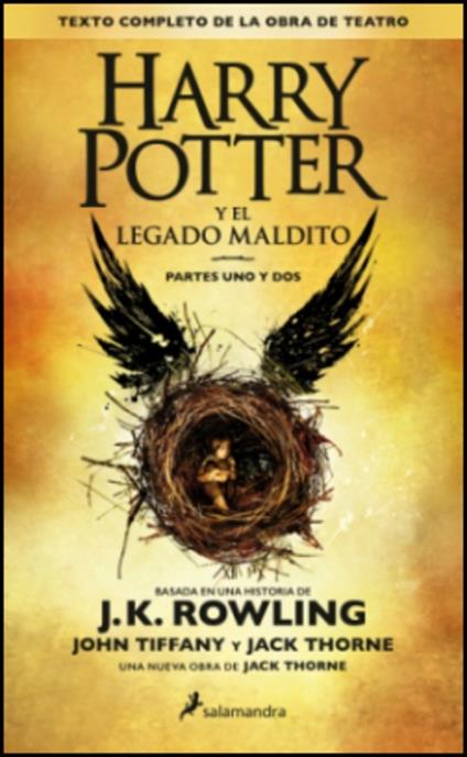 Harry Potter - Spanish: Harry Potter y el legado maldito - J K Rowling,John Tiffany,Jack Thorne - cover