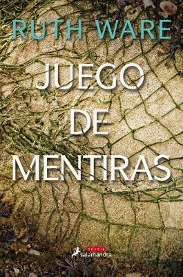 Juego de Mentiras - Ruth Ware - cover