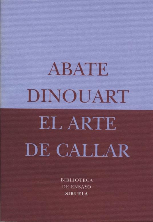 El arte de callar