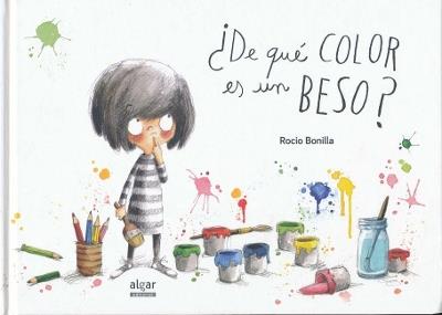 ¿De qué color es un beso? - Rocio Bonilla - cover