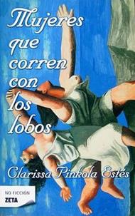 Mujeres Que Corren Con Los Lobos