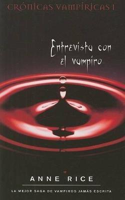 Entrevista Con el Vampiro - Anne Rice - cover