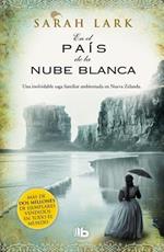 En El Pais de la Nube Blanca / In the Land of the Long White Cloud