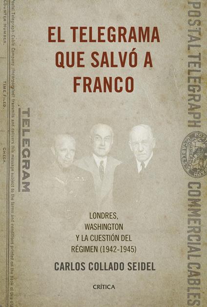 El telegrama que salvó a Franco