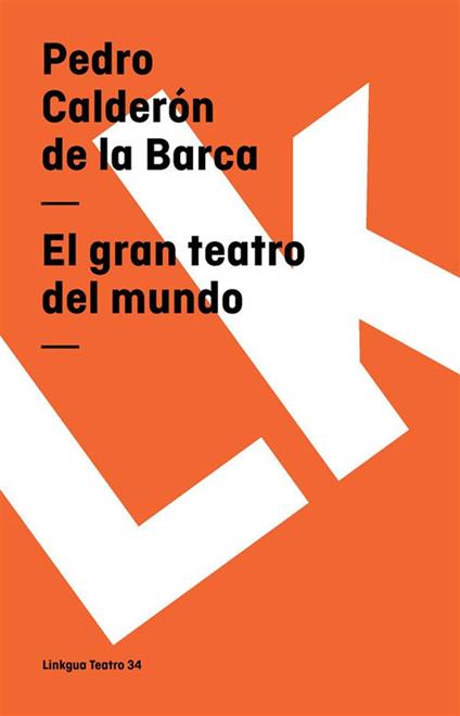 El gran teatro del mundo