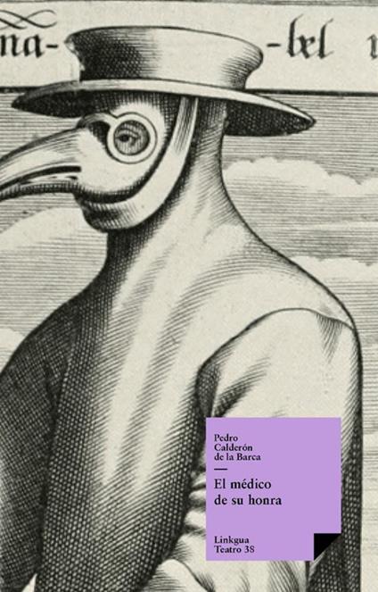 El médico de su honra