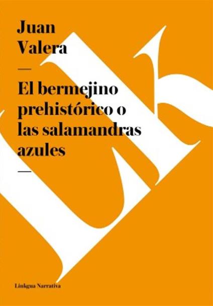 El bermejino prehistórico o las salamandras azules