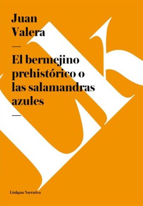 El bermejino prehistórico o las salamandras azules