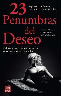 23 Penumbras del Deseo - Corine Allouch,Clara Basteh - cover
