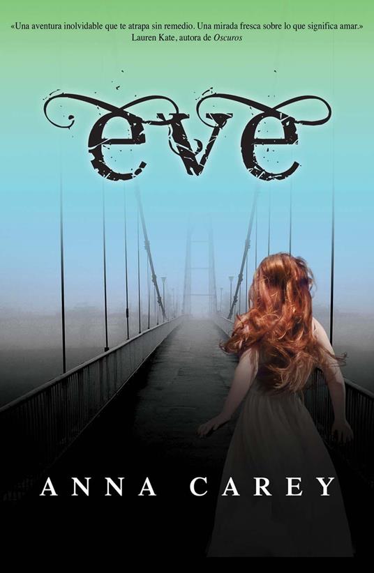 Eve (Eve 1) - Anna Carey,Raquel Vázquez - ebook