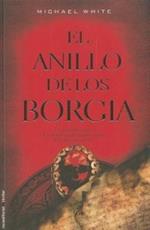 El Anillo de los Borgia