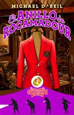 El anillo de Rocamadour (El club de las chaquetas rojas 1)