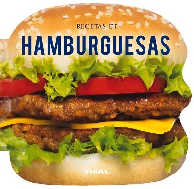Recetas de hamburguesas - Equipo Tikal - cover