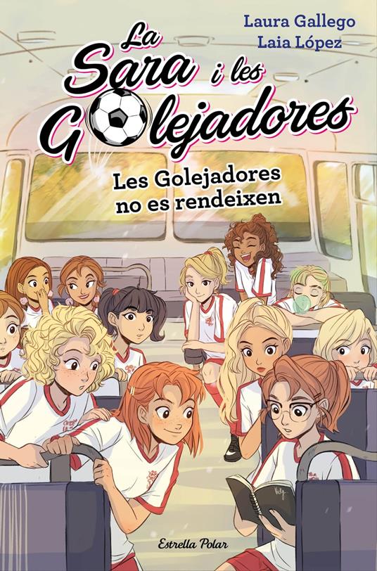 Les Golejadores no es rendeixen - Laura Gallego,Laia López,Núria Garcia Caldés - ebook