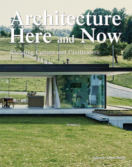 Architecture. Here & now. Ediz. a colori - copertina