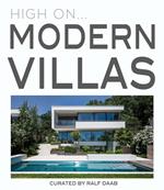 High on... Modern villas. Ediz. illustrata