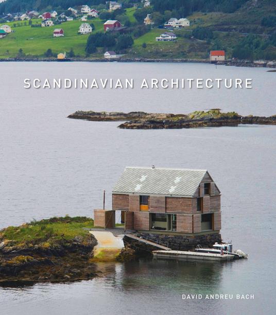 Scandinavian architecture. Ediz. illustrata - David Andreu Bach - copertina