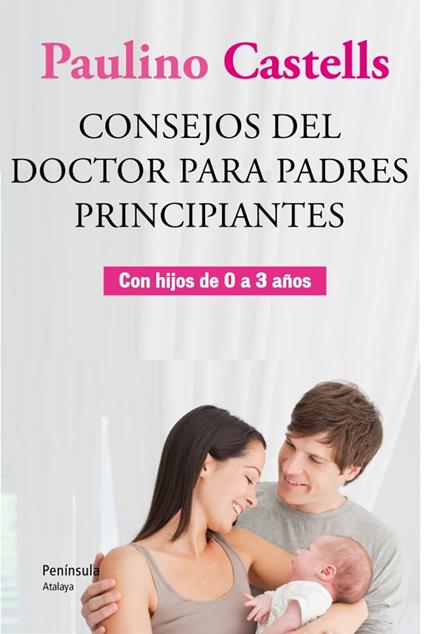 Consejos del Doctor para padres principiantes
