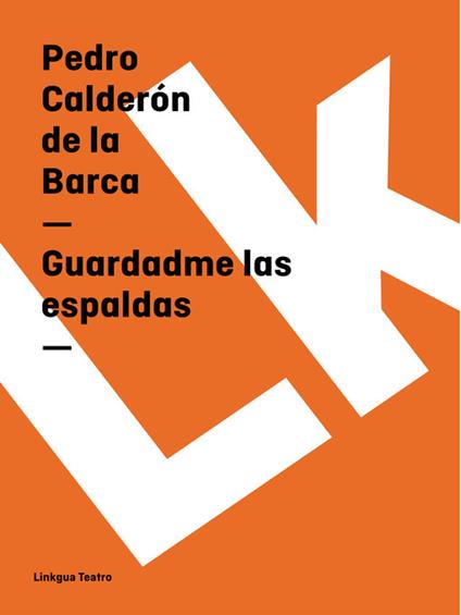 Guardadme las espaldas