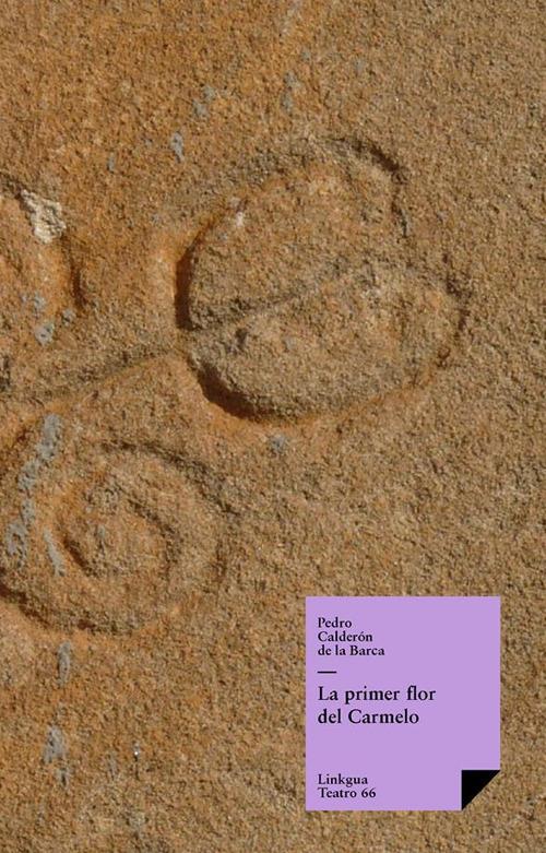 La primer flor del Carmelo