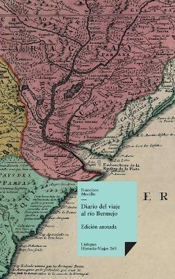 Diario del viaje al río Bermejo - Francisco Morillo - cover