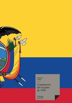 Constitución de Ecuador de 1998 - Antonio Mira De Amescua - cover