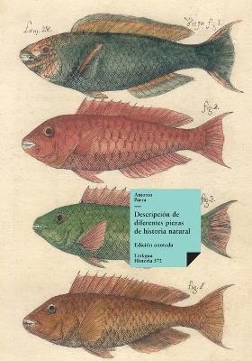 Descripci?n de diferentes piezas de historia natural: Libro de los Peces - Antonio Mira De Amescua - cover