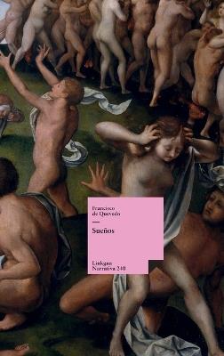 Sueños - Francisco De Quevedo y Villegas - cover