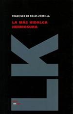 La más hidalga hermosura