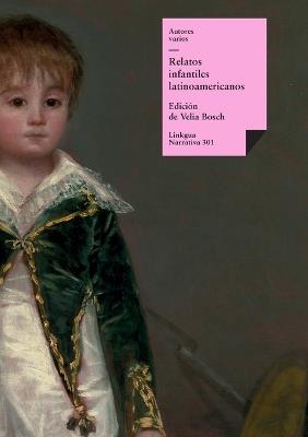 Relatos infantiles latinoamericanos - Autores Varios - cover