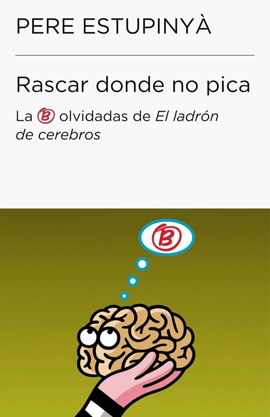Rascar donde no pica (Colección Endebate)