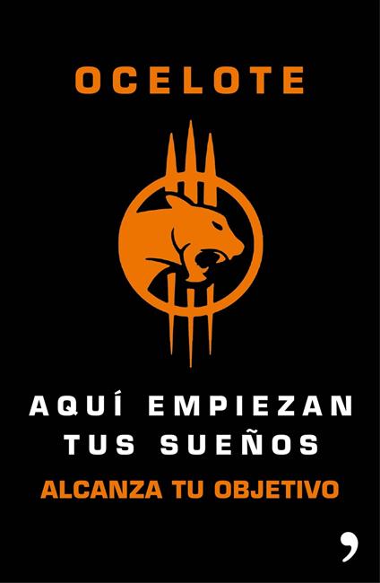 Aquí empiezan tus sueños - Ocelote - ebook