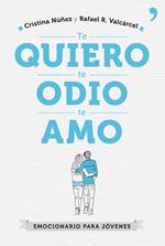 Te quiero, te odio, te amo