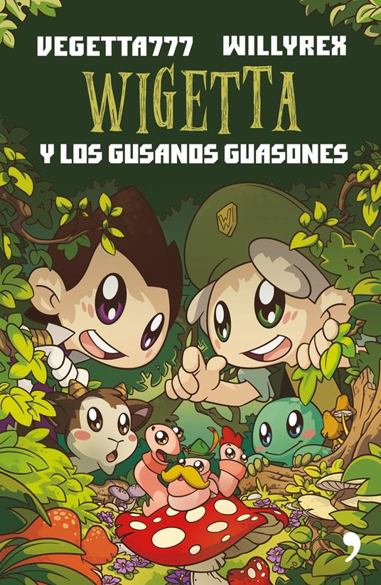 4. Wigetta y los gusanos guasones - Vegetta777 y Willyrex - ebook