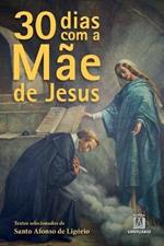 30 dias com a mae de Jesus