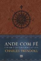 Ande com fe: Coragem e confianca para sua vida - Charles Swindoll - cover