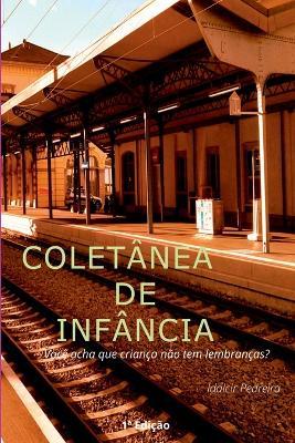 Colet nea De Inf ncia - Silva Idalcir - cover