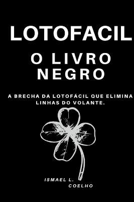 Lotof cil O Livro Negro - Ismael L Coelho - cover