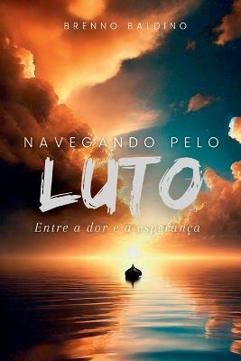 Navegando Pelo Luto - Brenno Baldino - cover