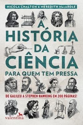 A Historia da Ciencia para quem tem pressa - Nicola Chalton - cover