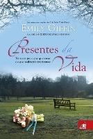Presentes da vida - Emily Giffin - cover