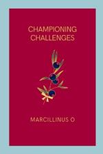 Championing Challenges