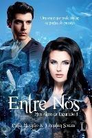 Entre Nos, Mais Alem Da Escuridao 1 - Catia Mourao - cover