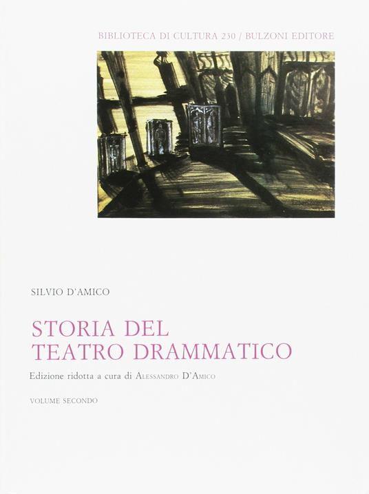 Storia del teatro drammatico. Vol. 2 - Silvio D'Amico - copertina