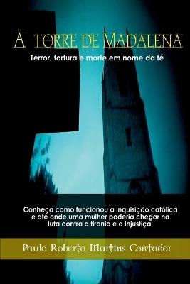 A Torre De Madalena - Contador Paulo - cover